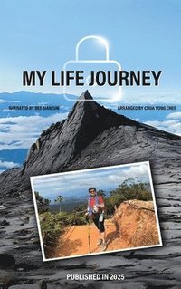 bokomslag My Life Journey