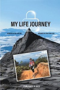 bokomslag My Life Journey