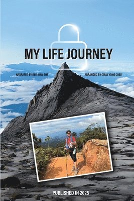 bokomslag My Life Journey