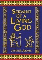 bokomslag Servant of a Living God