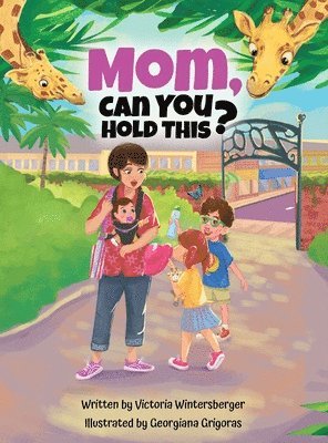 Mom, Can You Hold This? 1