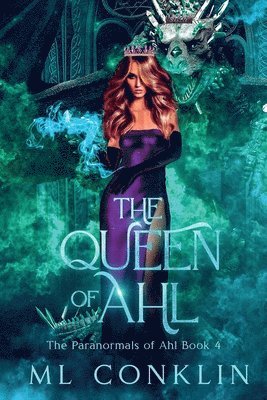 bokomslag Queen of Ahl (The Paranormals of Ahl Book 4)