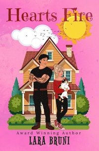 bokomslag Hearts Fire: A Small Town Grumpy Sunshine Romantic Comedy