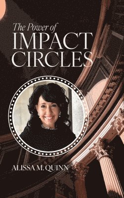 bokomslag The Power of Impact Circles