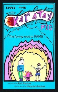 bokomslag EDDIE the KARATAY PIG: The funny road to fame