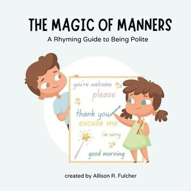 bokomslag Magic of Manners