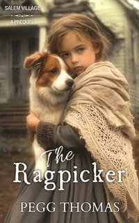 bokomslag The Ragpicker: Salem Village - Novella