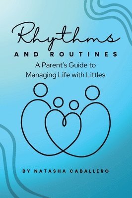 bokomslag Rhythms and Routines