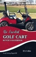bokomslag Essential Golf Cart Buyer's Handbook