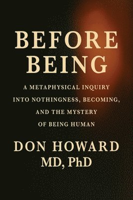 Howard - Before Being, Häftad