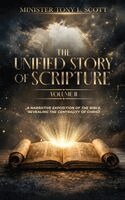 Tony L Scott - Unified Story of Scripture - Volume 2, Inbunden