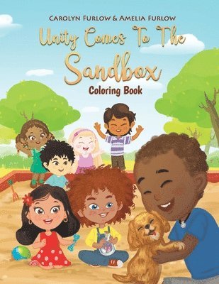 bokomslag Unity Comes To The Sandbox Coloring Book: Unity Comes To The Sandbox