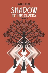bokomslag Shadow of the Elders