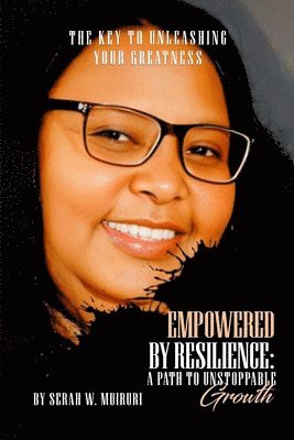 bokomslag Empowered By Resilience