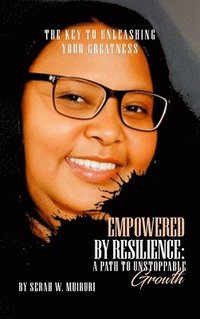 bokomslag Empowered By Resilience