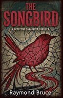 Raymond Bruce - Songbird, Häftad