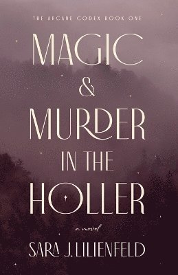 bokomslag Magic & Murder in the Holler