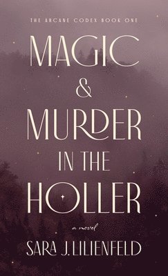 bokomslag Magic & Murder in the Holler
