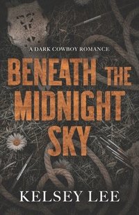 bokomslag Beneath the Midnight Sky