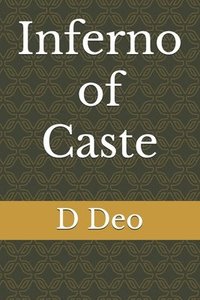 bokomslag Inferno of Caste