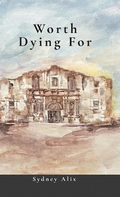 bokomslag Worth Dying For
