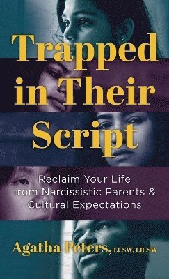 Agatha Peters - Trapped in Their Script, Inbunden