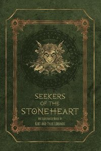 bokomslag Seekers of the Stoneheart