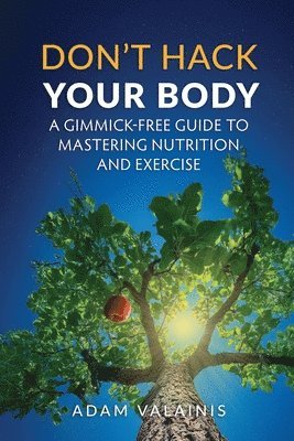 bokomslag Don't Hack Your Body