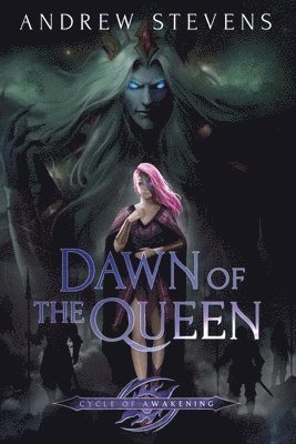 Andrew Stevens - Dawn of the Queen, Häftad