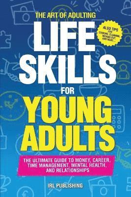 bokomslag ART of ADULTING - Like Skills for Young Adults