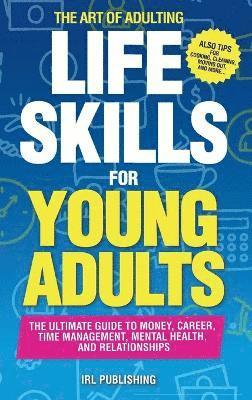 bokomslag ART of ADULTING - Like Skills for Young Adults