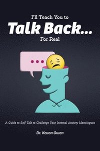 bokomslag I'll Teach You To Talk Back... For Real