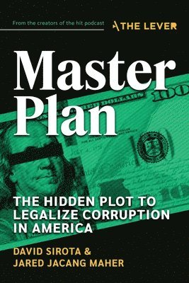 David Sirota, Jared Jacang Maher - Master Plan, Häftad