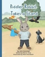 John Cavanagh, Kieran Viola - Riddler Rabbit Takes a Stand, Häftad