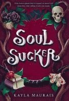 bokomslag Soul Sucker