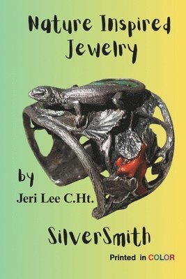 bokomslag Nature Inspired Jewelry: SilverSmith