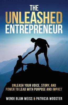 bokomslag Unleashed Entrepreneur