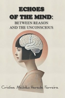 bokomslag Echoes of the Mind