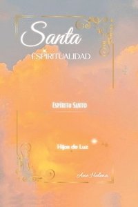 bokomslag Santa Espiritualidad