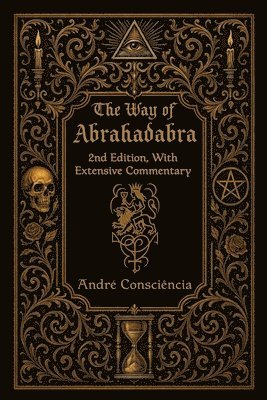 André Consciência, André - Way of Abrahadabra, Häftad