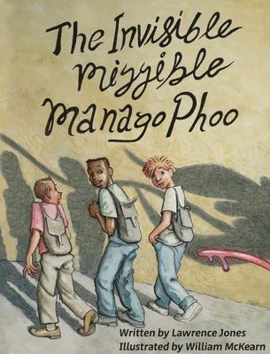 Invisible Mizzible Manago Phoo