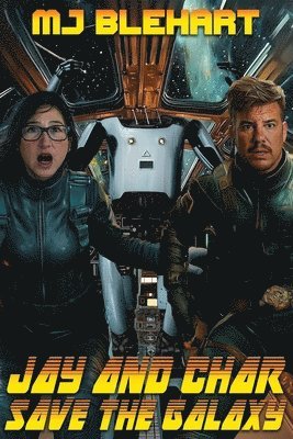 Jay And Char Save The Galaxy
