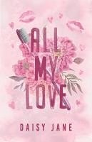 bokomslag All My Love