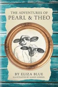 bokomslag Adventures of Pearl & Theo