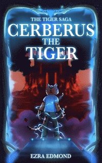 bokomslag Cerberus The Tiger