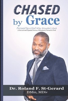 Chased by Grace 1