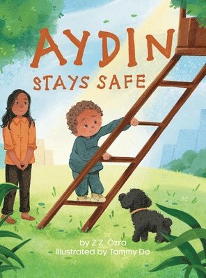 Z Z Özra - Aydin Stays Safe, Inbunden