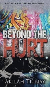 bokomslag Beyond the Hurt