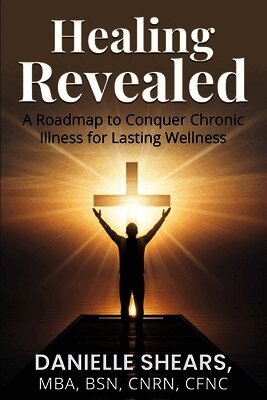 Danielle Shears - Healing Revealed, Häftad. Tillgänglighet: Lägg i varukorg