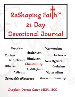 bokomslag ReShaping Faith(TM) 21 Day Devotional Journal